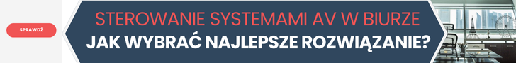 Sterowanie systemami AV w biurze – jakie są opcje?